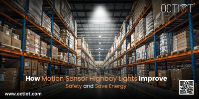 How Motion Sensor Highbay Lights Improve Safety and Save Energy