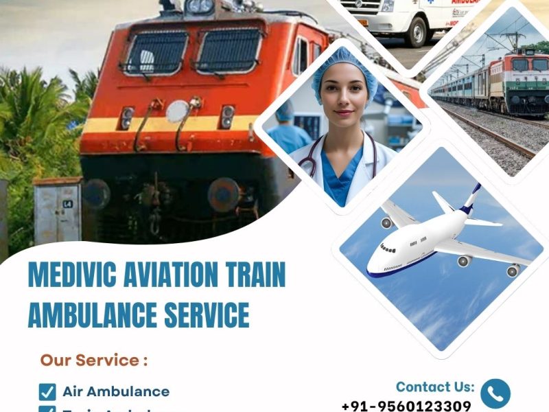 Medivic Aviation Train Ambulance from Ranchi- Reliable and Risk-Free Medical Transport