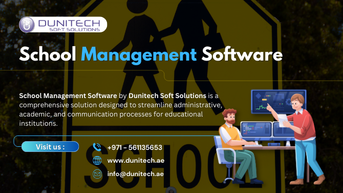 Best Online School Management Software in Dubai – By Dunitech Soft Solutions