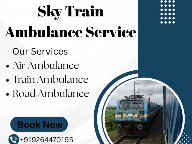 Hire Sky Train Ambulance Service in Bhopal under the Doctor Support Team