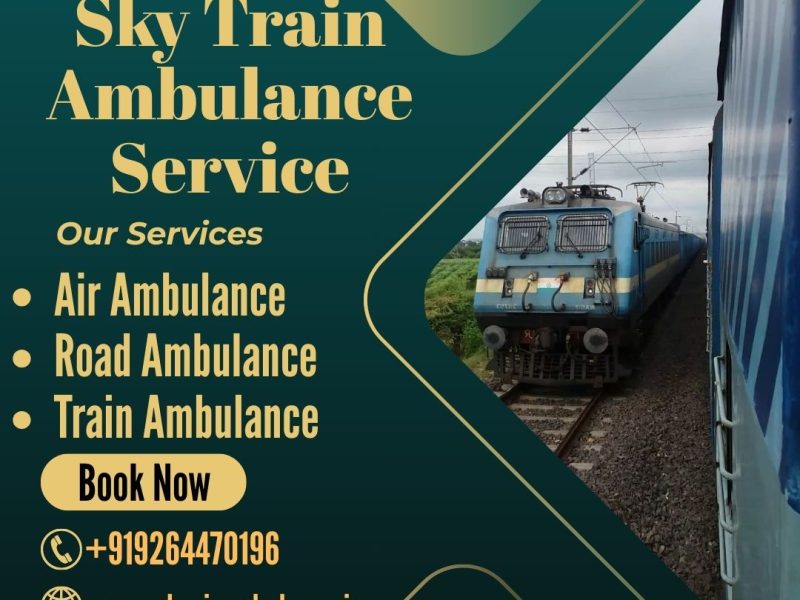 Choose Sky Train Ambulance Service in Raipur at Affordable Rates