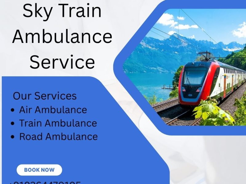 Book Sky Train Ambulance Services in Siliguri - Low-Cost Train Ambulance Available on Time