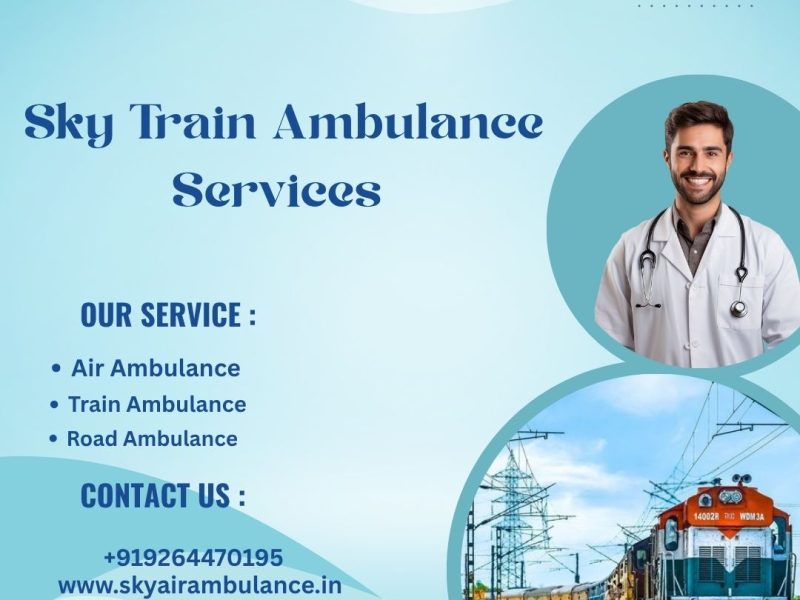 Hire Sky Train Ambulance Services in Kolkata at Affordable Rates