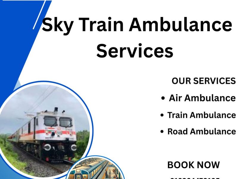 Choose Sky Train Ambulance Services in Bangalore to Transport Your Patient