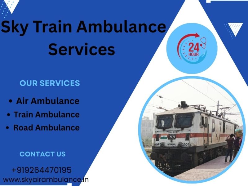 Choose Sky Train Ambulance Services in Kolkata with High-Tech Medical Systems