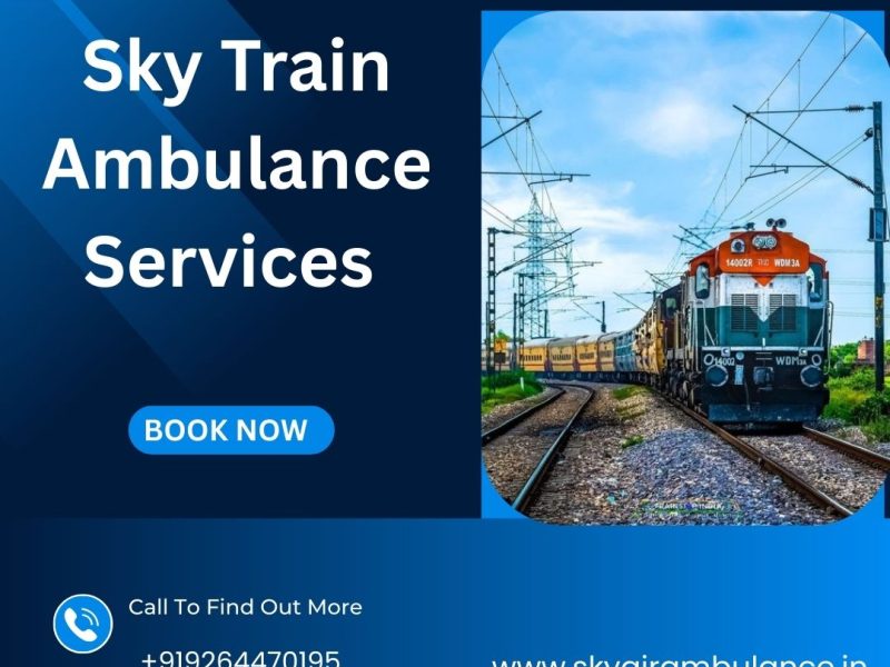 Select Sky Train Ambulance Services in Guwahati at Affordable Rates