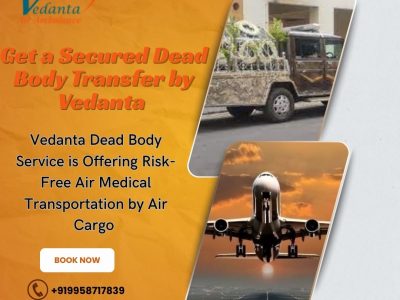 Vedanta unified a diacritical cadaver shifting in Siliguri by air cargo