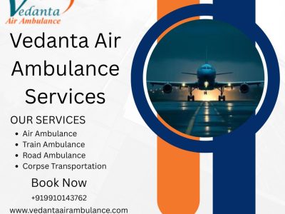 Utilize Vedanta ICU Air Ambulance for Emergency Medical shifting in Jaipur