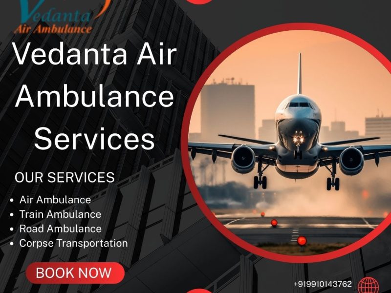 Book Vedanta Air Ambulance Service in Goa which transfers patients at the lowest rate