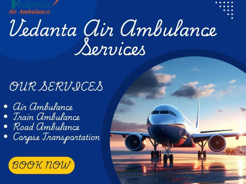 Vedanta Air ambulance works on the first calls in Bokaro in an emergency