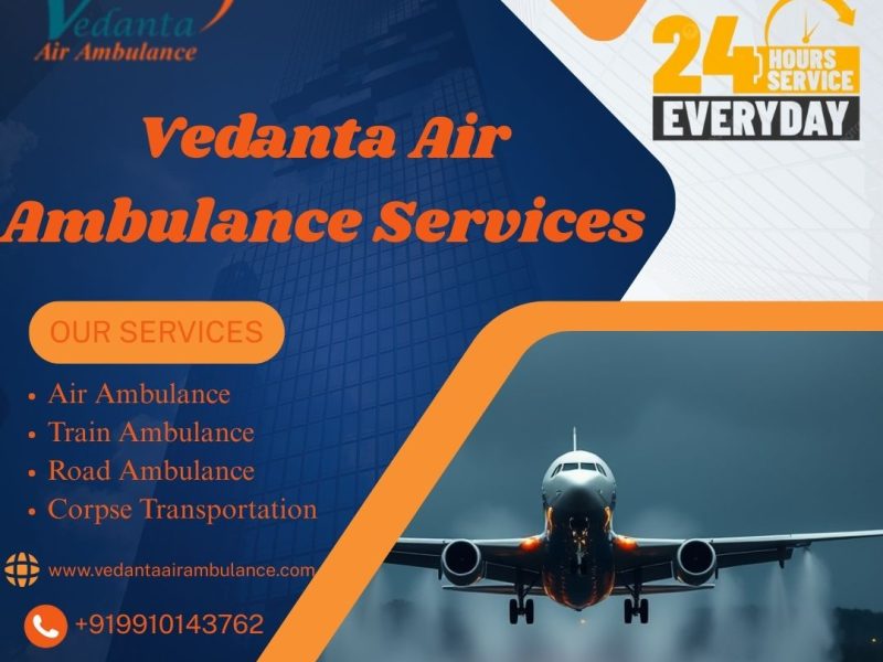 Hire Vedanta Air Ambulance Service for Quick Transfer of Patients in Amritsar