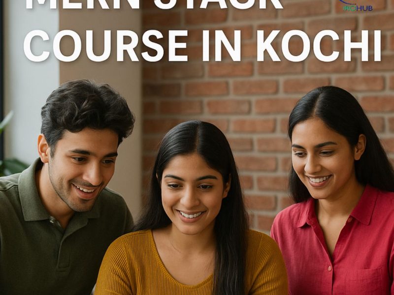 Best Mern stack course in kochi