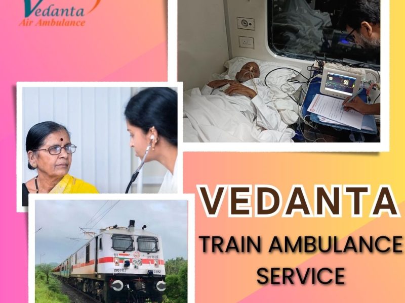 Book the Vedanta Train Ambulance Service in Mumbai Soon For Patient Treatment