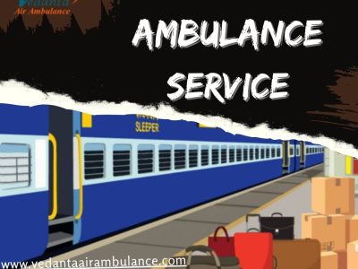 Select Vedanta Train Ambulance in Raipur for All Your Travel Requirements