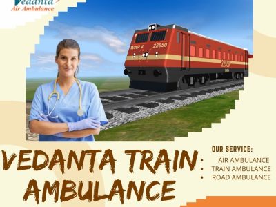 Vedanta Train Ambulance in Raipur Can Help You Move Patients Safely
