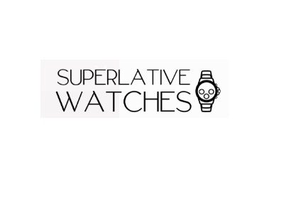 Superlative Watches