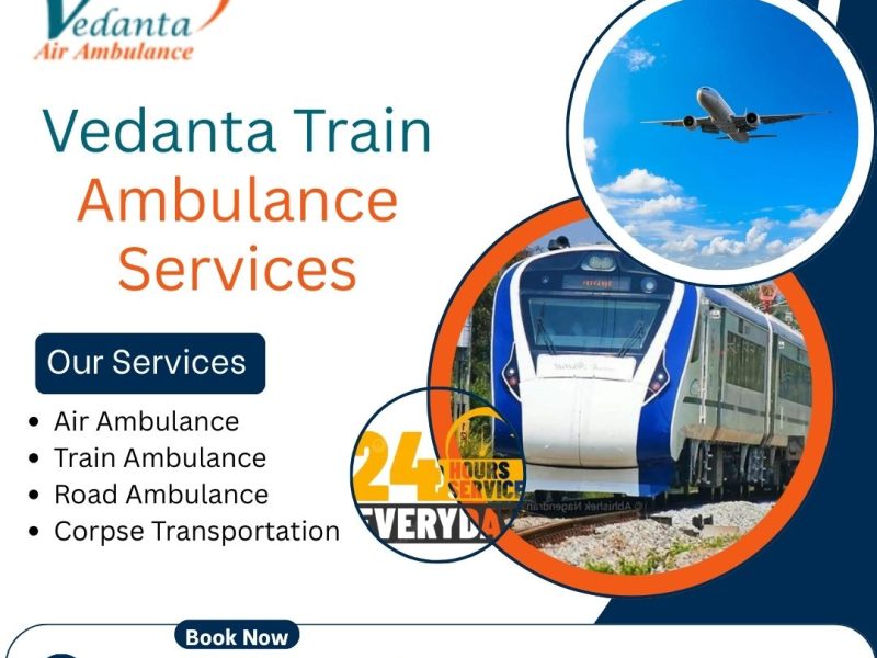 Vedanta Train Ambulance in Asansol provides advanced transportation services.