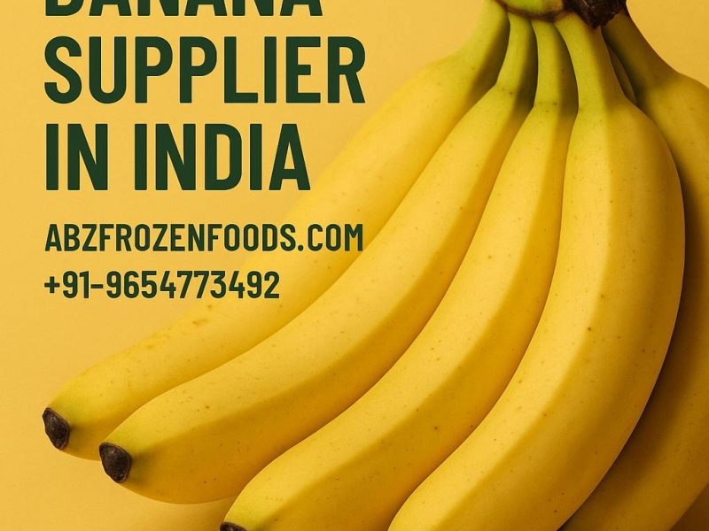 Freshness You Can Taste, Quality You Can Trust – Premium Banana Supplier in India