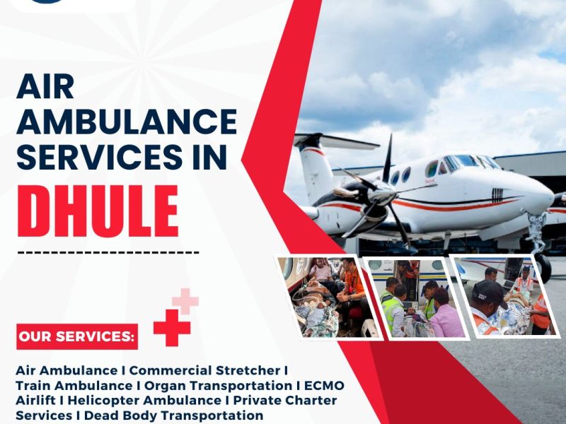 Air Ambulance Services in Dhule – 24/7 Emergency Medical Support