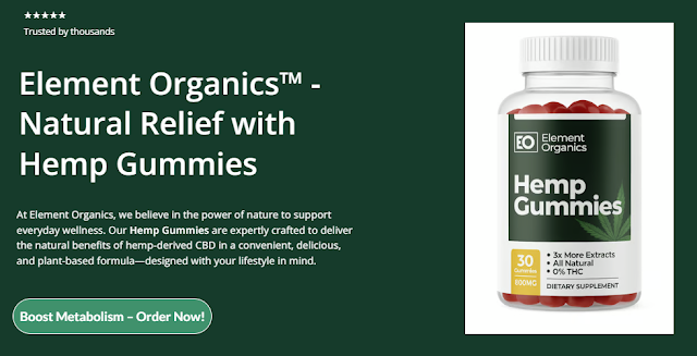 Element Organics Gummies Canada: 100% Safe Powerful (Latest 2025)