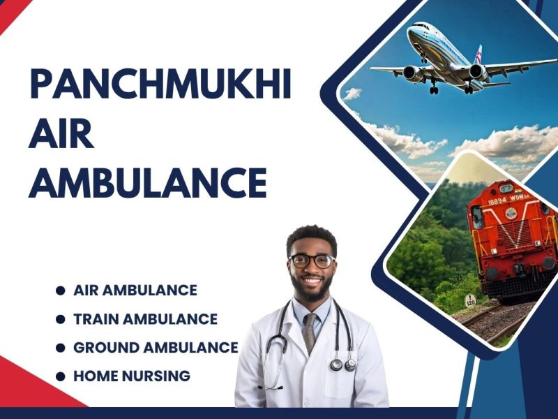 With a Commendable Medical Team, Choose Panchmukhi, a Superb Air Ambulance from Guwahati