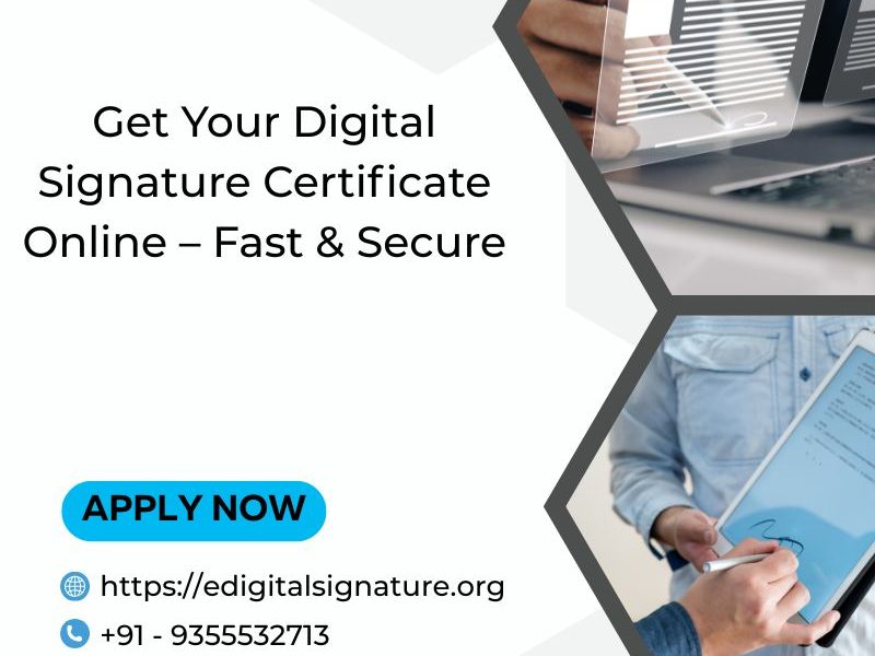 Get Your Digital Signature Certificate Online – Fast & Secure