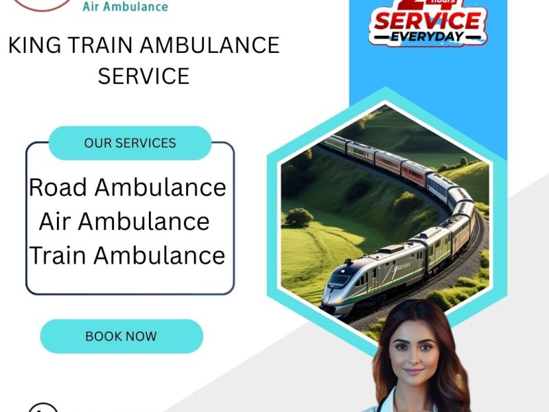 get King Train Ambulance Service in Kolkata for the convenience of patients and save lives