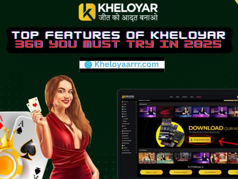 Top Features of Kheloyar 360 You Must Try in 2025