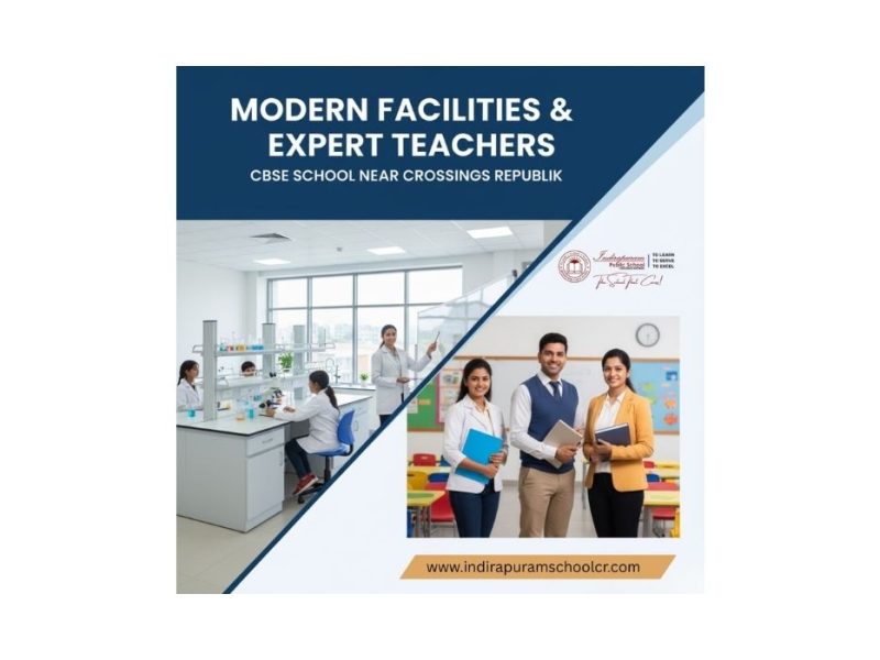 Modern Facilities & Expert Teachers | CBSE School Near Crossings Republik