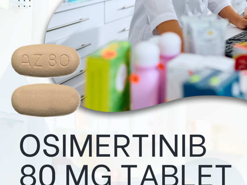 Osimertinib 80 mg Tablet Price in Philippines