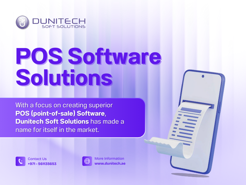 Upgrade Your Business with Dunitech Soft Solutions’ POS System