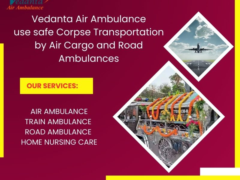 Use the vedanta dead body comfortable hearse transport facility at your convenience in hyderabad