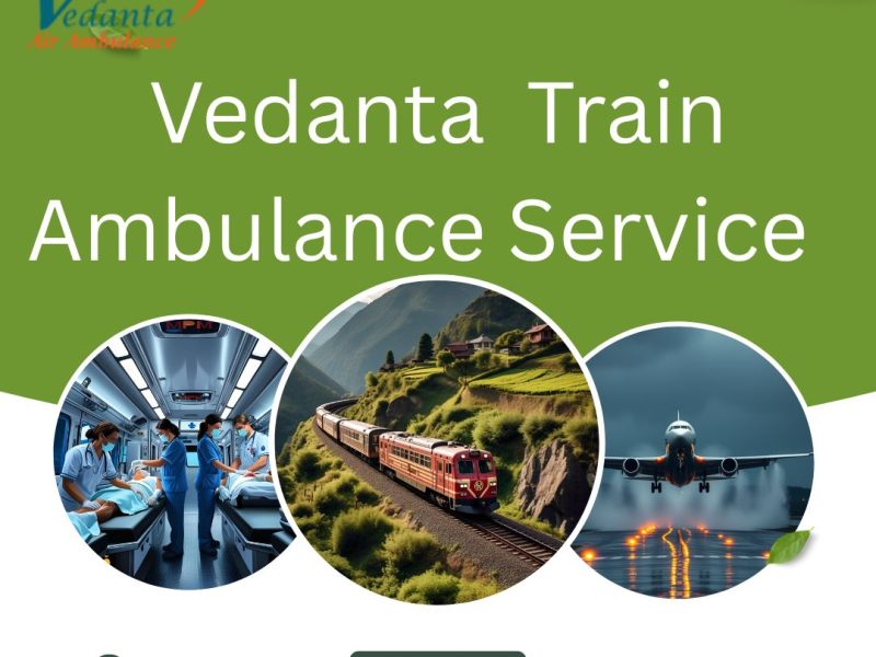 Authentic and advanced Vedanta Train Ambulance Service is now available in Bhilai