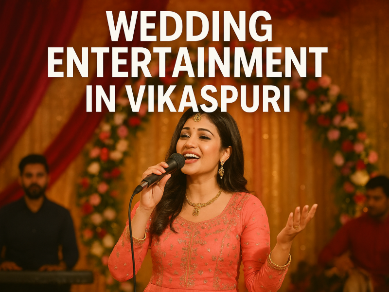 Wedding Entertainment in Vikaspuri 05