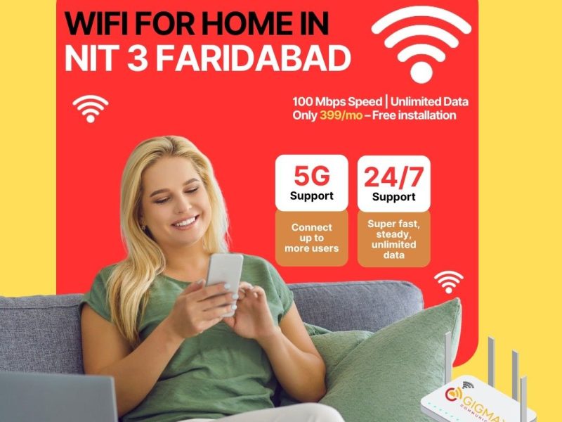 wifi connection in NIT 3 Faridabad - Gigmax