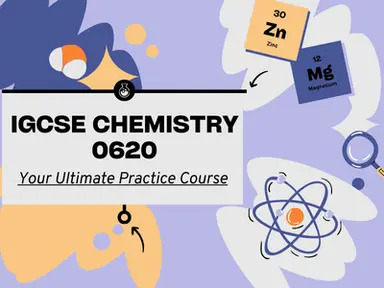 IGCSE Chemistry Tutor Online – Your Ultimate Practice Course