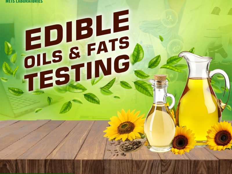 Edible Oils and Fats Testing