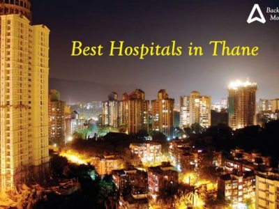List of Best Hospitals in Thane, Maharashtra, India