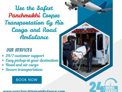 Panchmukhi Dead Body Transfer in Vellore by Air Cargo – Speedy yet safe corpse transportation arranged