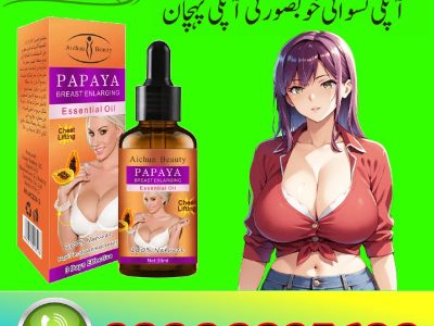 Papaya Queen Breast Enlargement Oil In Pakistan | 03000395620