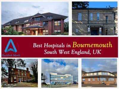 Best Hospitals in Bournemouth, South West England, UK