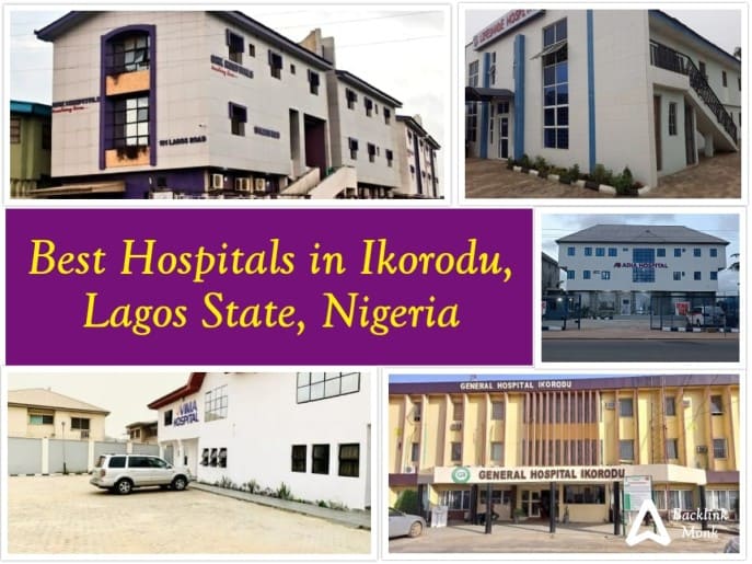 Best Hospitals in Ikorodu, Lagos State, Nigeria