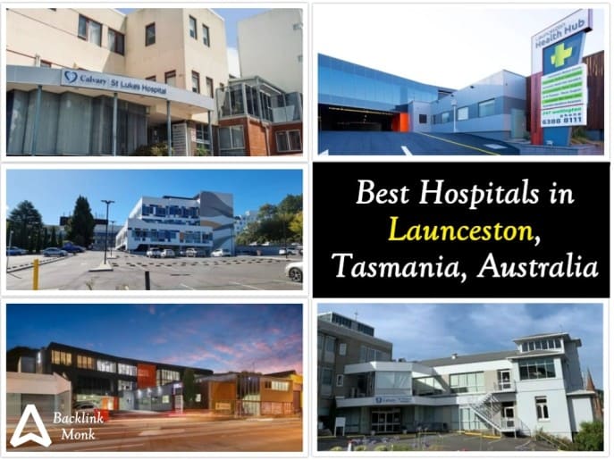 Best Hospitals in Launceston, Tasmania, Australia
