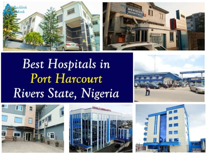 Best Hospitals in Port Harcourt, Rivers State, Nigeria