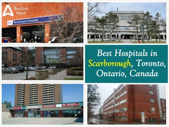 Best Hospitals in Scarborough, Toronto, Ontario, Canada