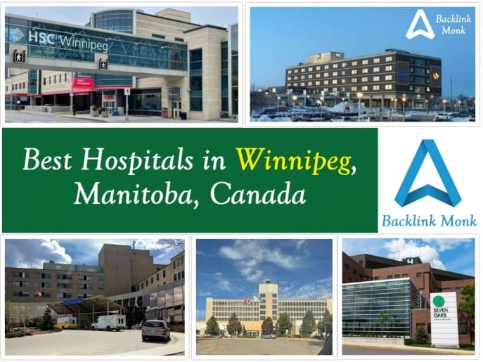 Best Hospitals in Winnipeg, Manitoba, Canada