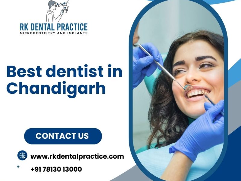 Trusted Care with the best dentist in Chandigarh for Healthy Smiles