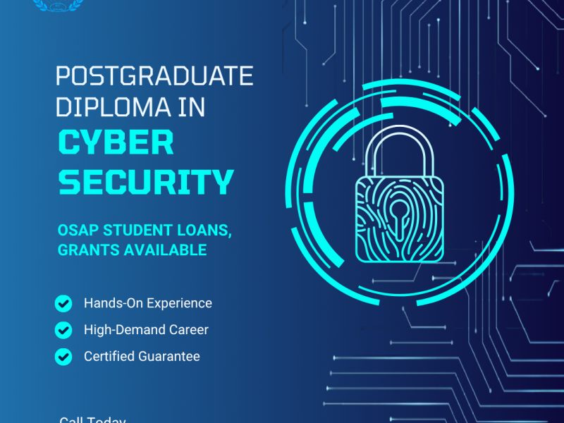 Postgraduate Diploma in Cyber Security | OSAP Eligible | Hands-On Training for In-Demand Tech Careers in Canada