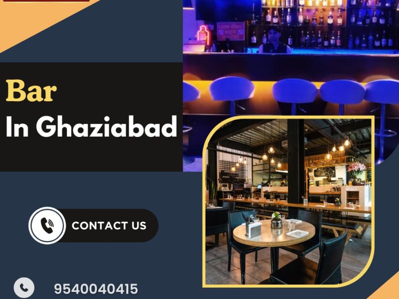 Premium Bar in Ghaziabad for Relaxation and Socializing