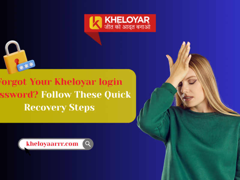 Forgot Your Kheloyar login Password? Follow These Quick Recovery Steps